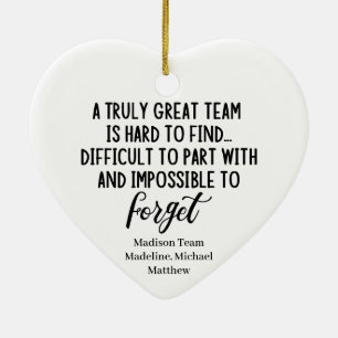 Ein wirklich großartiges Team ist schwer zu finden Keramik Ornament