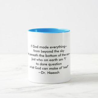 Ein Wunder: Ich bin gedemütigt - Tasse