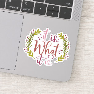 Ein wunderschönes Design mit einem Sprichwort. Aufkleber