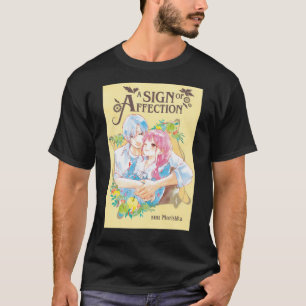 Ein Zeichen der Zuneigung T-Shirt