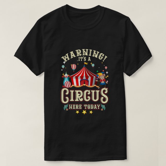 Ein Zirkus hier heute Karneval Bi T-Shirt (Design vorne)