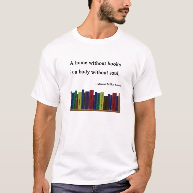 Ein Zuhause ohne Buch-grundlegendes T-Shirt (Vorderseite)