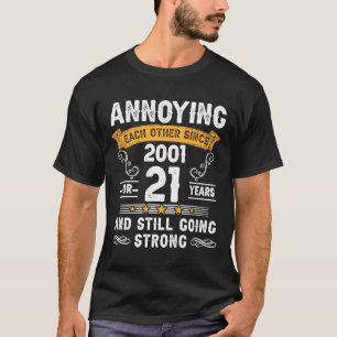 einander seit 2001 21 Jahre Hochzeit und T-Shirt