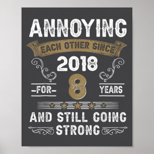 Einander seit 2018 ärgernde Paare Hochzeit Jubiläu Poster