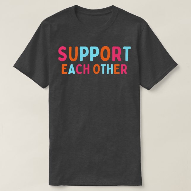einander unterstützen 8 T-Shirt (Design vorne)
