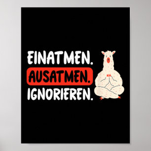 Einatmen Ausatmen Ignorieren Lustiges Lama Yoga Poster