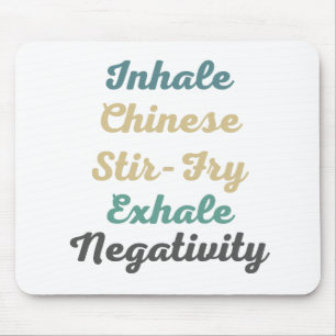 Einatmen der chinesischen Stir-Fry Exhale Negativi Mousepad