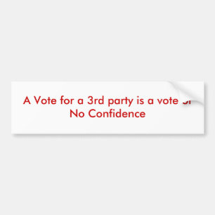 Eine Abstimmung für ein 3. Party ist eine Autoaufkleber