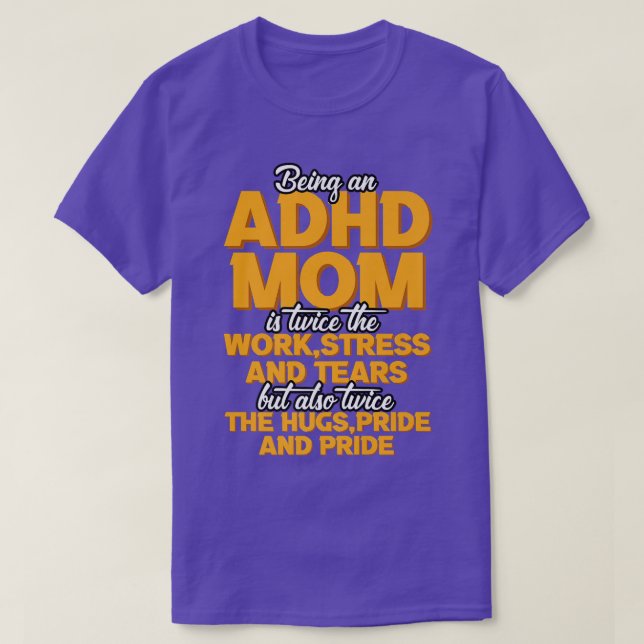Eine ADHS-Mama ist T-Shirt (Design vorne)