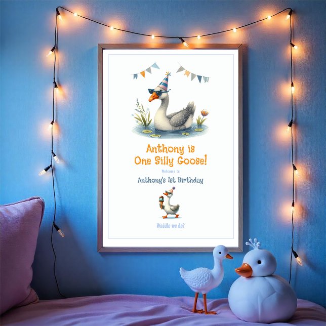 Eine Alberne Gourmet-Geburtstagsparty Poster (One Silly Goose First Birthday Party Welcome Poster)
