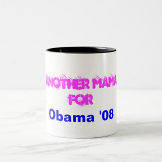 Eine andere Mutter, für, Obama '08 Zweifarbige Tasse