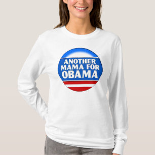 Eine andere Mutter für Obama T-Shirt