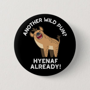 Eine andere wilde Pun Hyenaf schon Tierpun Dark BG Button