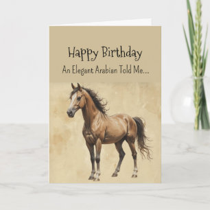 Eine arabische Pferdepersönlichkeit zum Geburtstag Karte