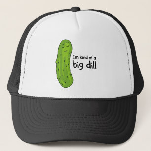 Eine Art Big Deal Dill Pickle Truckerkappe