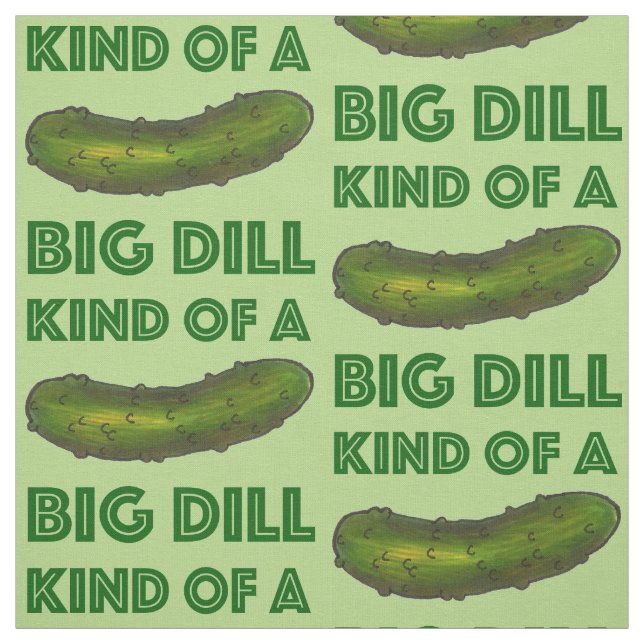 Eine Art Big Dill (Deal) Crunchy Green Pickle Stoff (Muster)