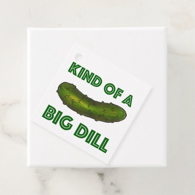 Eine Art Big Dill (Deal) Green Kosher Pickle Geschenkanhänger (Beispiel)