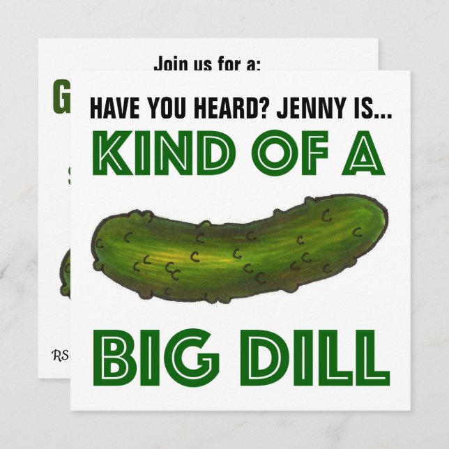 Eine Art Big Dill (Deal) Green Pickle Abschluss Einladung (Vorne/Hinten)