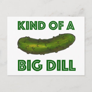 Eine Art Big Dill (Deal) Kosher Pickle Postkarte
