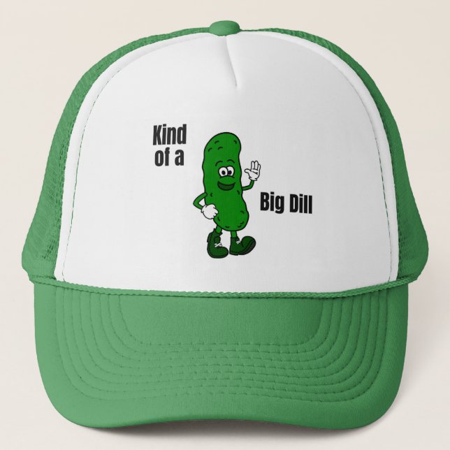Eine Art Big Dill Trucker Hut Truckerkappe (Vorderseite)