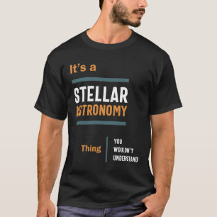 Eine Astronomie, die man nicht verstehen würde T-Shirt