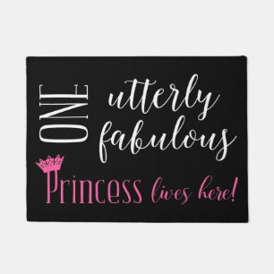 Eine äußerst fabelhafte "PRINZESSIN" lebt hier! Fußmatte