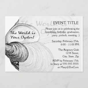 Eine austere Muschel mit dem Sprichwort "Die Welt  Einladung