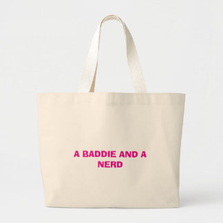 Eine Baddie und eine Nerd-Tasche Jumbo Stoffbeutel