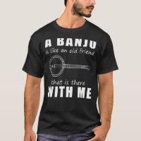 Eine Banjo Ist Wie Ein Alter Freund, Der Mit M