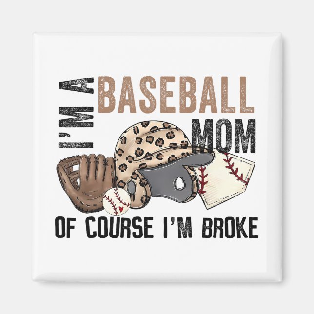 Eine Baseball-Mama natürlich im Broke Leopard Mütt Magnet (Vorne)