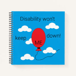 Eine Behinderung Behalte mich nicht ab: Notizbuch