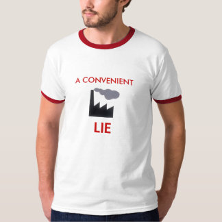 EINE BEQUEME LÜGE T-Shirt