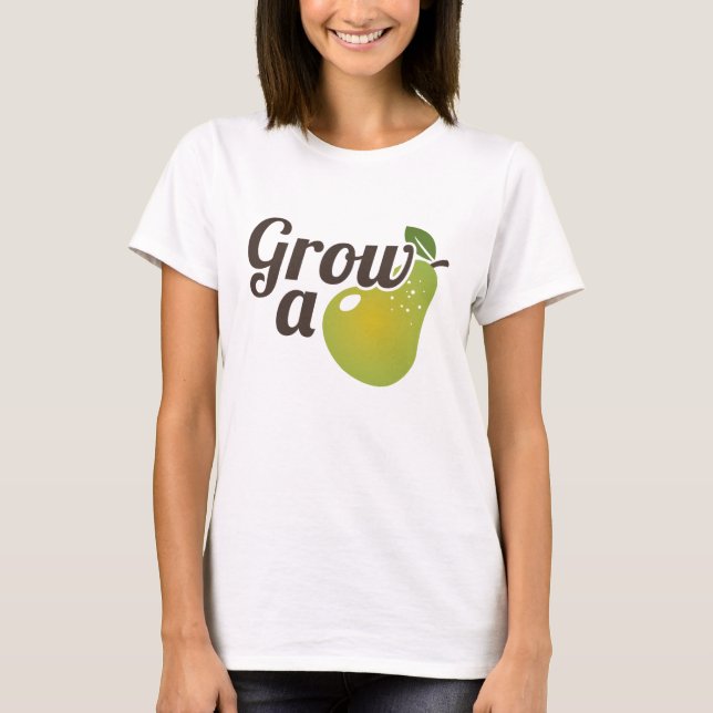 Eine Birne wachsen T-Shirt (Vorderseite)