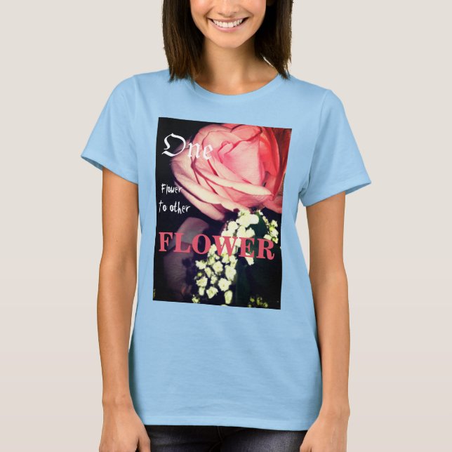 eine Blume zur anderen Blume T-Shirt (Vorderseite)