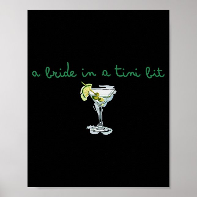 Eine Braut in einem winzigen Bride Schwanz Martini Poster (Vorne)