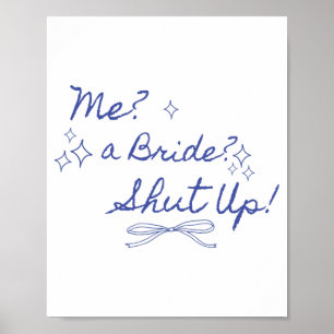 Eine Braut schaltet Junggeselinnen-Abschied Bridal Poster