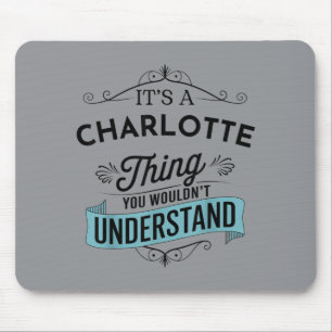 Eine Charlotte-Sache Würdest Du Nicht Lustig Finde Mousepad