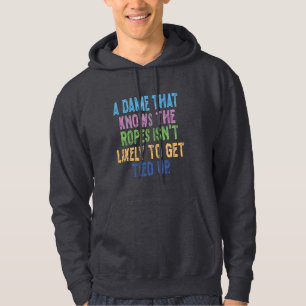 Eine Dame, die sich auskennt, wird nicht leicht ge Hoodie
