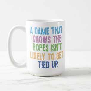 Eine Dame, die sich auskennt, wird nicht leicht he Kaffeetasse