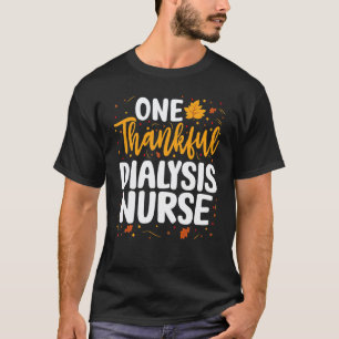 Eine dankbare Dialyse-Krankenschwester passend zum T-Shirt