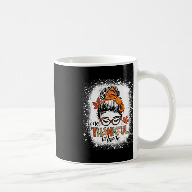 Eine dankbare Mama Messy Bun Mama Herbst Dank Kaffeetasse (Rechts)