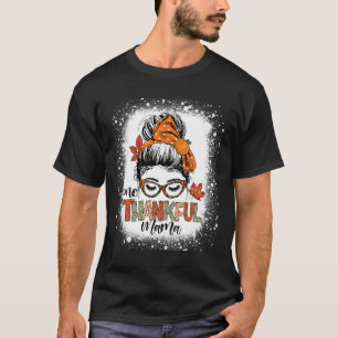 Eine dankbare Mama Messy Bun Mama Herbst Dank T-Shirt