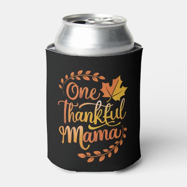 Eine dankbare Mama Niedlicher Herbst Erntedank Her Dosenkühler (Kanne Vorderseite)