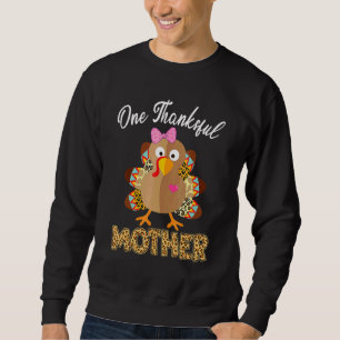 Eine dankbare Mutter Türkei Familie Leopart Thankg Sweatshirt