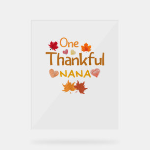 eine dankbare Nana-Erntedank-Tagesfamilie Acrylschild
