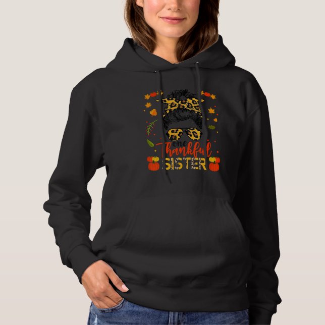 Eine dankbare Schwester Messy Bun Leopard Fall Tha Hoodie (Vorderseite)
