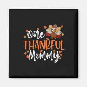 Eine dankenswerte Mommy Erntedank Family Matching Magnet