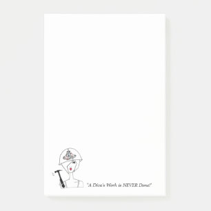 "Eine Diva's Arbeit wird nie getan!" Post-it Klebezettel