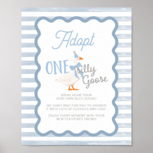 Eine dumme Gans Adoptiere-ein-Stofftiere-Party-Taf Poster