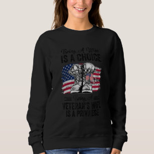 Eine Ehefrau zu sein ist eine Entscheidung, eine V Sweatshirt